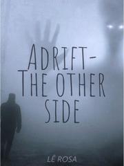 Adrift-The other side-Book 1 Book