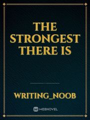 The Strongest There Is Book