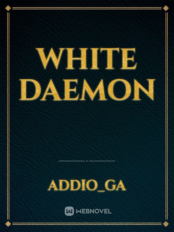 White Daemon