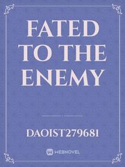 Fated to the Enemy Book