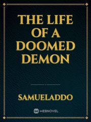 The life of a doomed demon Book