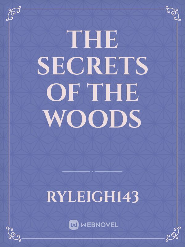 The Secrets Of The Woods Book