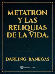 Metatron y las reliquias de la Vida. Book