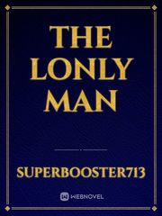 THE LONLY MAN Book