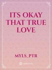its okay that true love Book