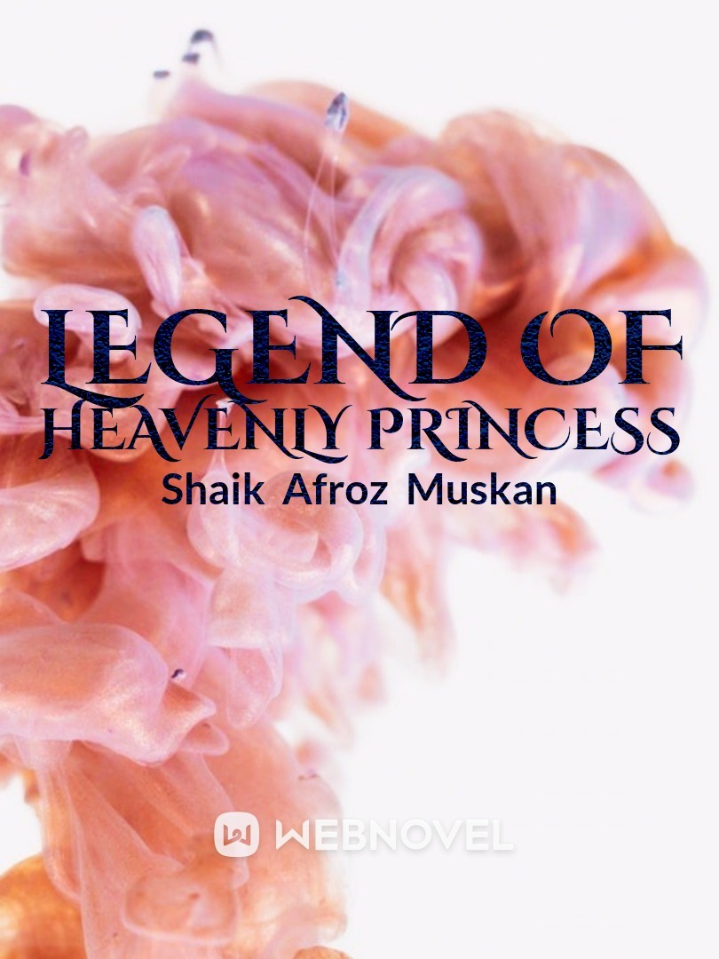 Legend of Heavenly princess