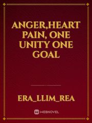 Anger,Heart Pain, one unity one goal Book