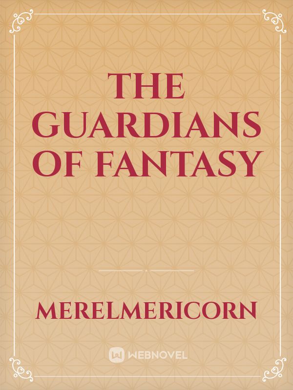 The Guardians Of Fantasy Book