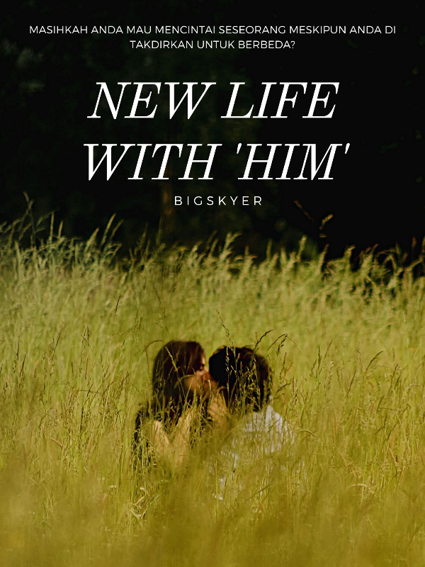 New Life With 'HIM' Book