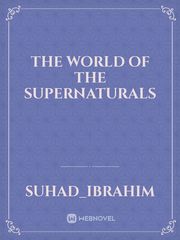 The world of the supernaturals Book