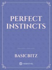 Perfect Instincts Book