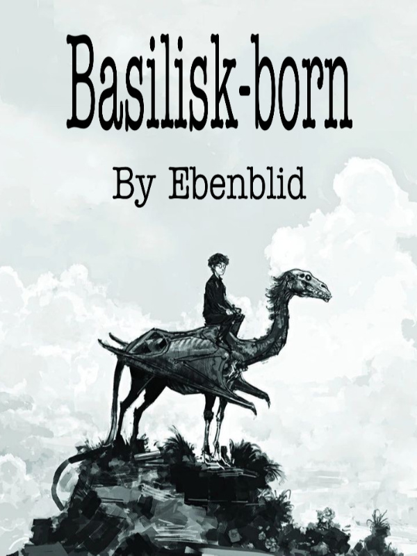 Basilisk-born (Fanfiction Translation) Book