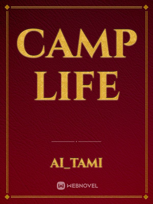 Camp life Book