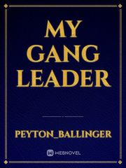 my gang
leader Book