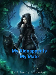 My Kidnapper Is My Mate Book