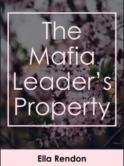 The Mafia Leader’s Property Book