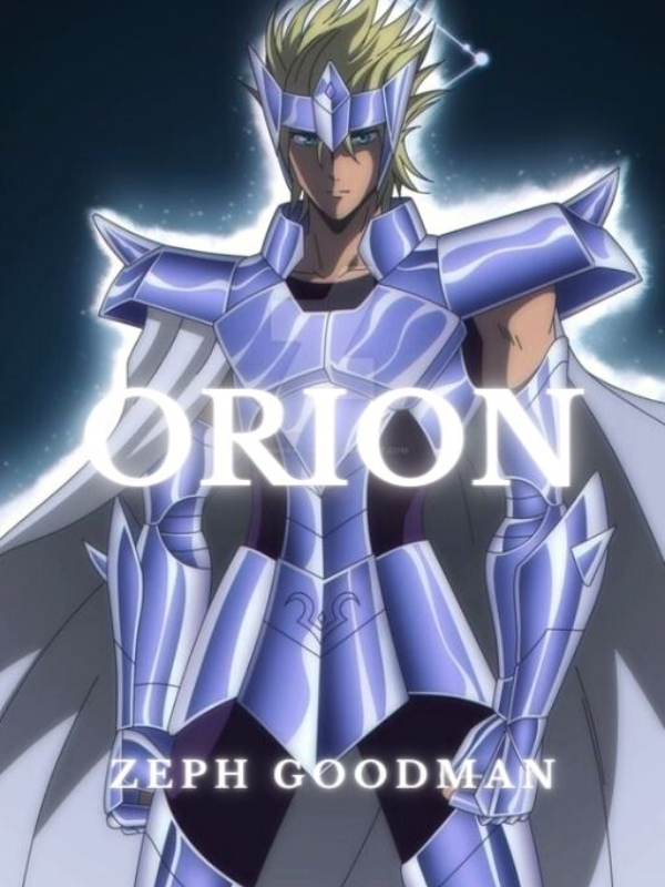 [HIATUS]ORION [SAINT SEIYA X High school DXD]