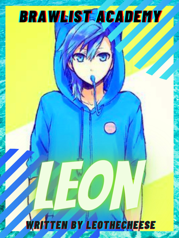 Leon - Brawlist Academy