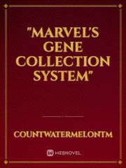 "Marvel's Gene Collection System" Book