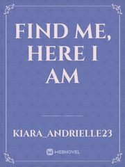 Find Me, Here I Am Book