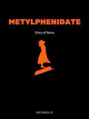 Metylphenidate (Story of Nana) Book
