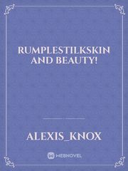 Rumplestilkskin and Beauty! Book