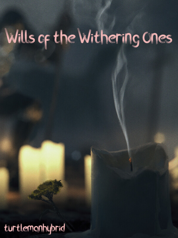 Wills of the Withering Ones Book