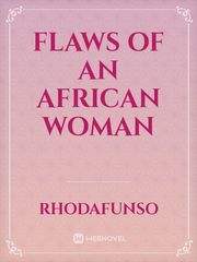 Flaws of an African Woman Book