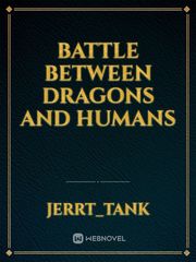 Battle Between Dragons And Humans Book