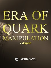 Era of Quark Manipulation Book