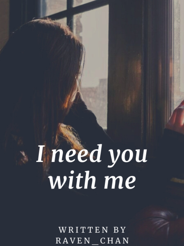 I Need You With Me (Español)