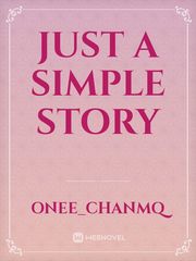 just
a
simple
story Book