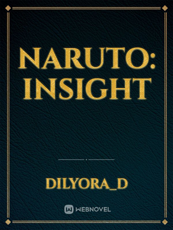 Naruto: Insight