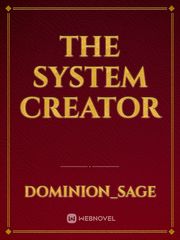 The System Creator Book