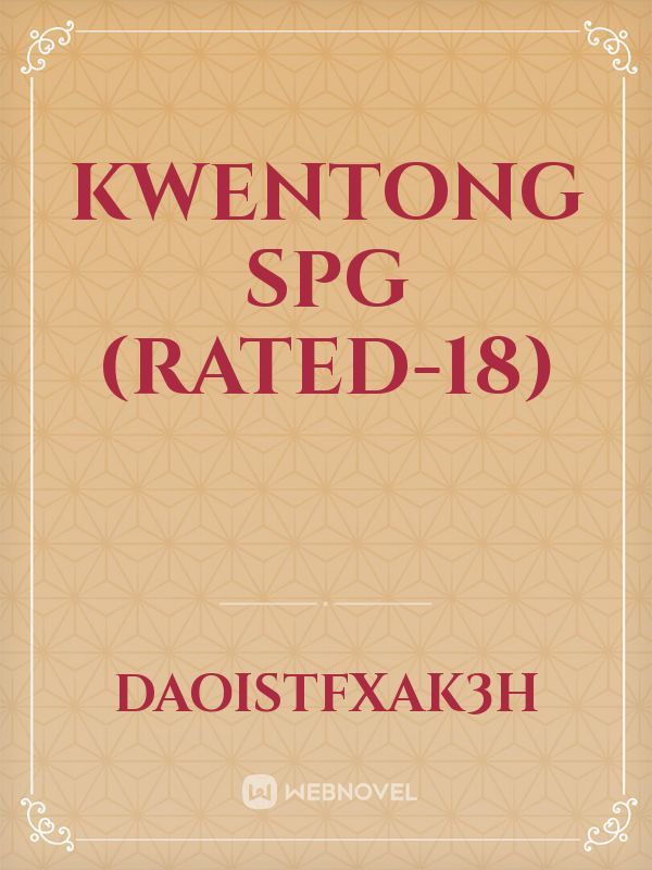 Kwentong SPG
(rated-18) Book