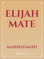 Elijah mate Book