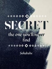 SECRET: The One You'll Never Find Book