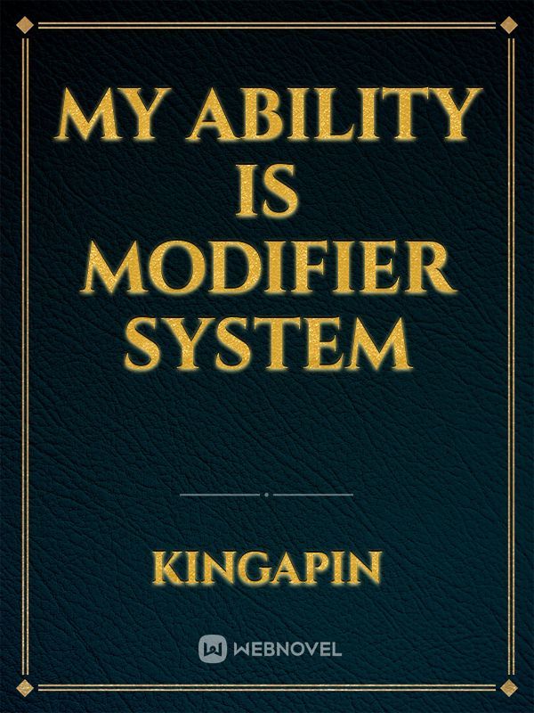My Ability is Modifier System