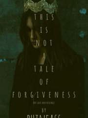 This Is Not A Tale Of Forgiveness Book