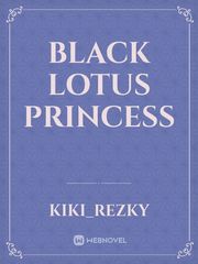 BLACK LOTUS PRINCESS Book