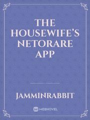 The Housewife’s Netorare App Book