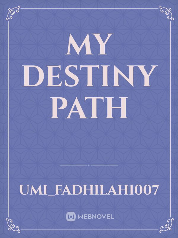My Destiny Path
