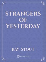 Strangers Of Yesterday Book