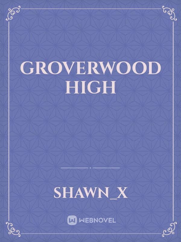 Groverwood high Book