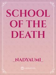 School of the death Book