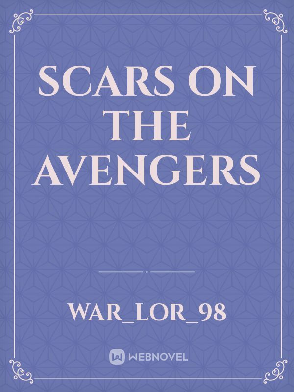 Scars on the Avengers