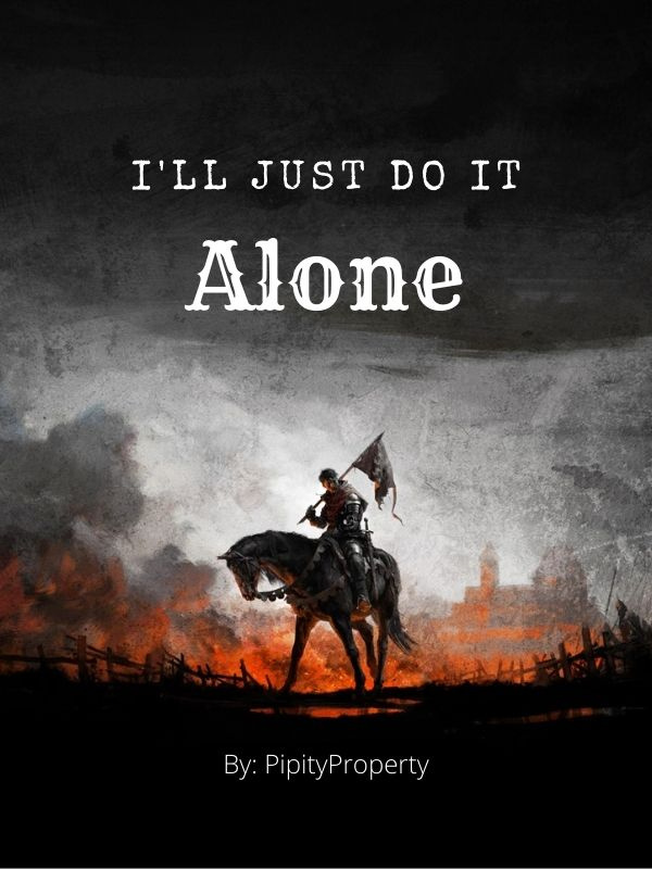 I'll Just Do it Alone Book