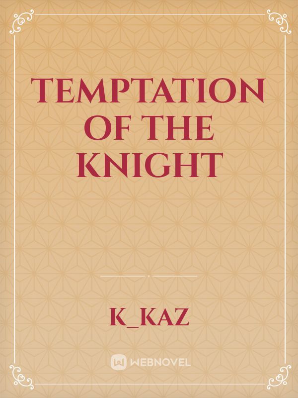 Temptation of the Knight Book