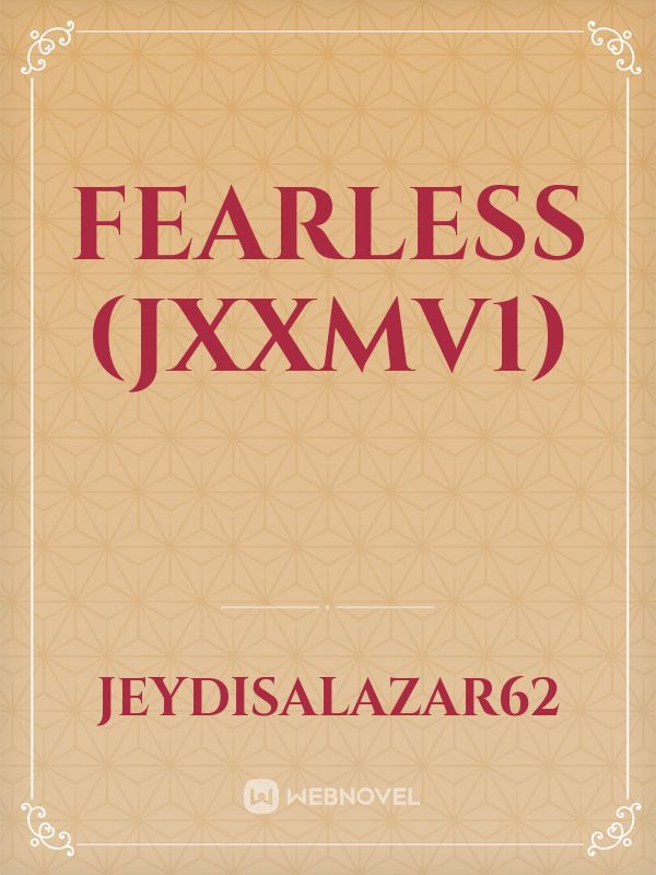 Fearless (jxxmv1) Book