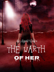THE WARTH OF HER Book